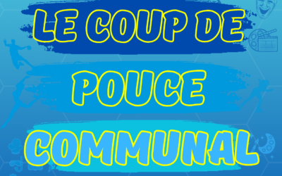 Le Chèque Culture Sport et Loisir devient Le “Coup de Pouce Communal”, renseignez-vous jusqu’au 30 octobre !