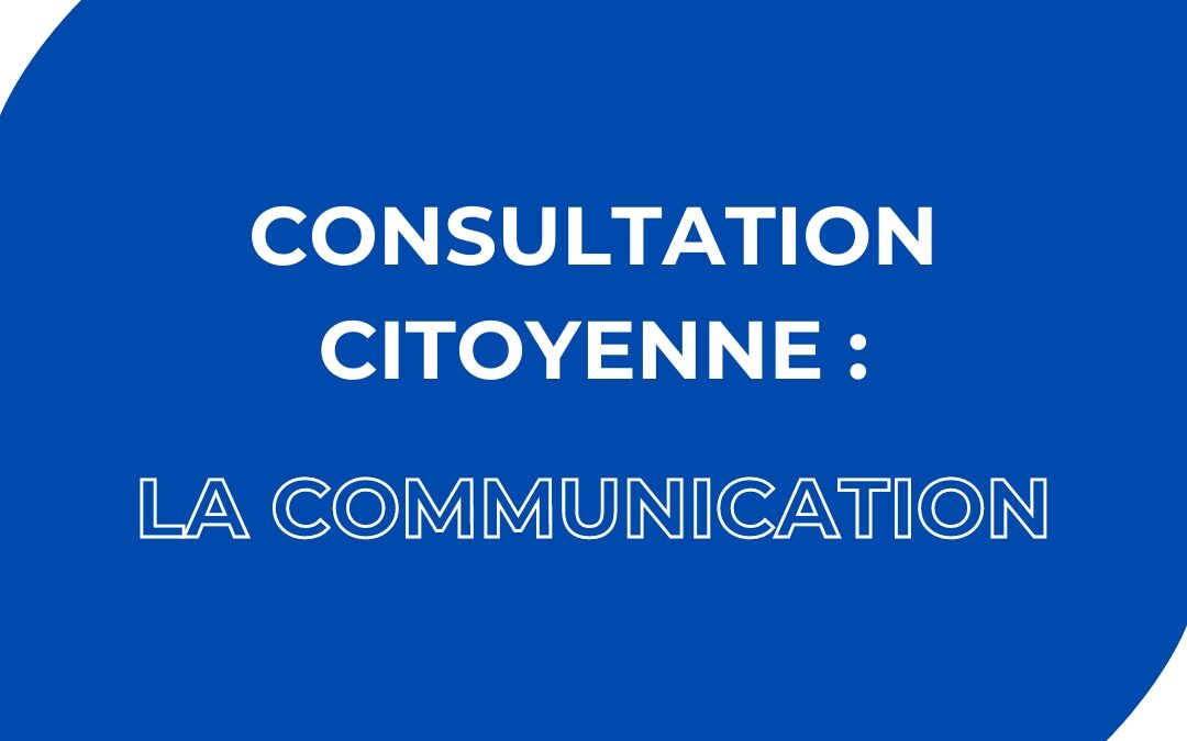 Consultation citoyenne : Une communication communale qui vous ressemble ? Répondez au questionnaire en ligne en 5-10 min !