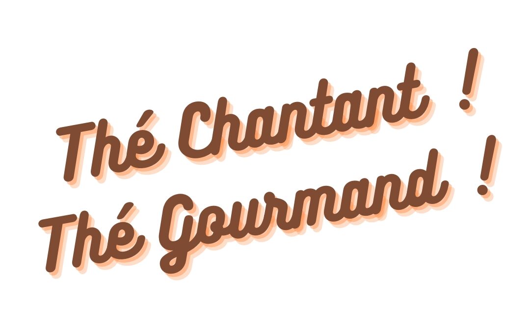 CCAS / Thé Chantant ! Thé Gourmand !