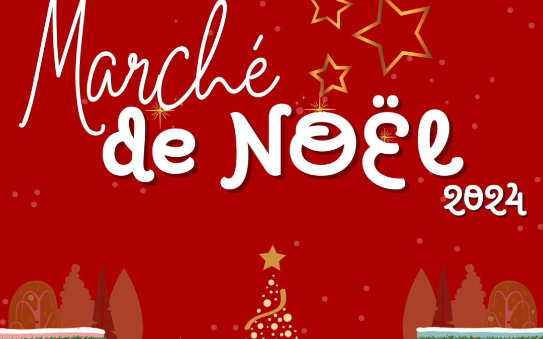 Marché de Noël 2024, rendez-vous place de la mairie vieille le Vendredi 6 décembre à partir de 17h30